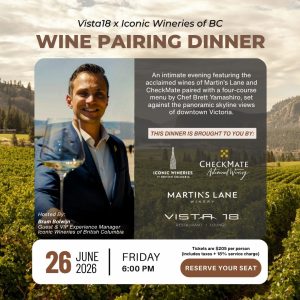 Vista18 x Iconic Wineries of BC Wine Pairing Dinner